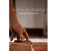 A Time for Making