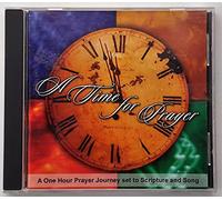 A Time for Prayer ( A One Hour Prayer Journey set to Scripture and Song)