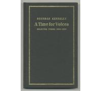 A Time for Voices: Selected Poems 1960-1990
