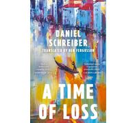 A Time of Loss : A moving meditation on burnout, grief and recovery