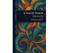 A Time of Terror