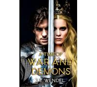 A Time of War and Demons (House of the Rising Sun)
