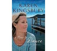 (A Time to Dance) By Kingsbury, Karen (Author) Paperback on 29-Jun-2010