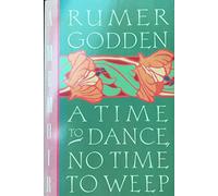 A Time to Dance, No Time to Weep