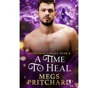 A Time To Heal (Morefield Village)