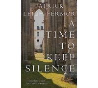 A Time to Keep Silence