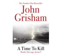 A Time to Kill