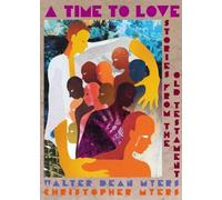 A Time to Love: Tales from the Old Testament