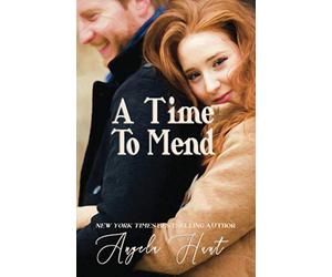 A Time to Mend