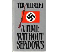 A Time Without Shadows (Thorndike Press Large Print Basic Series)