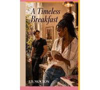 A Timeless Breakfast