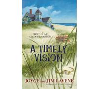 A Timely Vision: 1 (Missing Pieces Mystery)