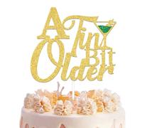 A Tini Bit Older Cake Topper Tiny Bit Older Birthday Party Decoration Tini Bachelorette Birthday Bridal Shower Party Decoration Gold Green Glitter