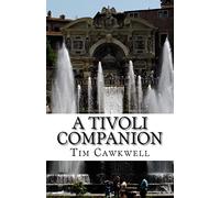 A Tivoli Companion