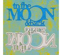 A 'to The Moon & Back' Sentiments Metal Cutting Die, Love, Stencils, Card Making, Crafts, Scrapbooking A2