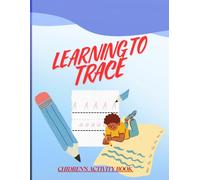 A to Z Alphabet Tracing Workbook for Kids: Learning to Tracing