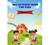 A to Z Alphabet Worksheets for Kids: Fun Tracing, Letter Recognition, Coloring & Writing Activities for Preschool and Kindergarten