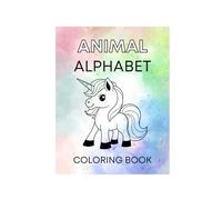A to Z Animal Adventures: A Fun Alphabet Coloring Book for Kids