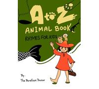 A to Z Animal Book: Rhymes for Kids