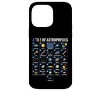 A to Z Astrophysics Space Science Concepts Study Chart Case for iPhone 14 Pro Max