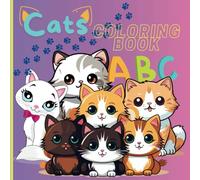 "A to Z Cat Adventures: An Alphabet Coloring Book": Educational Coloring Book With Cats And Alphabets Names For PreSchool Children Ages 3-6