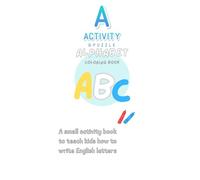 A to Z coloring book: Learn English Alphabets through coloring