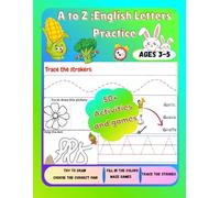 A to Z English Letters Practice book: My Fun ABC Practice Book & 50+ Activities and games