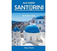 A to Z guide to Santorini 2026