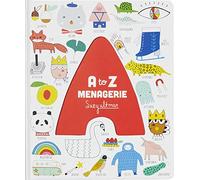 A to Z Menagerie: (Abc Baby Book, Sensory Alphabet Board Book for Babies and Toddlers, Interactive Book for Babies)