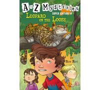 A to Z Mysteries Super Edition #14: Leopard on the Loose