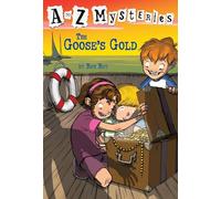 A to Z Mysteries: The Goose's Gold (A Stepping Stone Book)