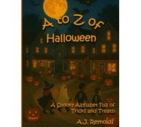 A to Z of Halloween: A Spooky Alphabet Full of Tricks and Treats (A to Z Celebrate)