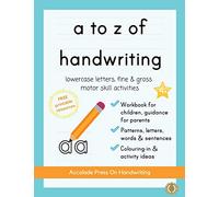 a to z of handwriting: a fun & educational tracing handwriting book with guidance for parents and free resources. Letters, patterns, shapes and ... 4+ (Accolade Primary) (Accolade for Primary)