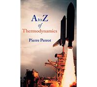 A To Z Of Thermodynamics (Supplementary Series; 27)