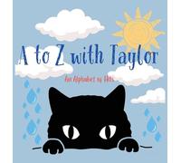 A to Z with Taylor (Hardback): An Alphabet of Hits