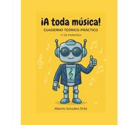 ¡A toda Música!: 1º de Primaria