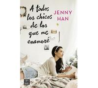 A todos los chicos de los que me enamore: 1 (Ficción)