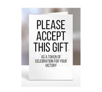 A token of celebration for your victory, card, gifts for men, women, to say thank you, presents for christmas, birthday, funny, silly, joke, gag, humour, A5-246_221