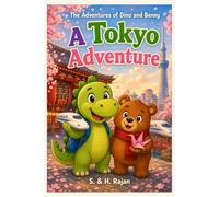 A Tokyo Adventure: The Adventures of Dino and Benny