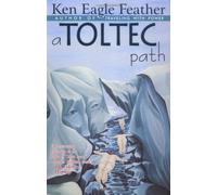 A Toltec Path: See 1591430496 on the Toltec Path