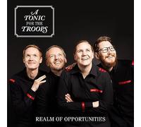 A Tonic For The Troops - Realm Of Opportunities