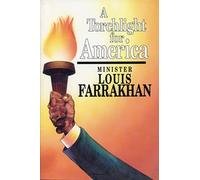A Torchlight for America by Louis Farrakhan (1993-06-01)