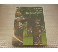 A Totem of the Northwest Coast DVD