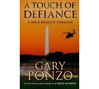 A Touch of Defiance (A Nick Bracco Thriller Book 5)