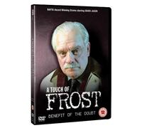 A Touch Of Frost: Benefit Of The Doubt [DVD]
