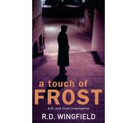 A Touch Of Frost : (DI Jack Frost Book 2)