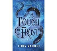 A Touch of Frost: Volume 1 (The Veil Series)