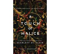 A Touch of Malice: A Dark and Enthralling Reimagining of the Hades and Persepho