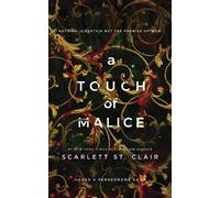 A Touch of Malice by Scarlett St. Clair - 9781728261676