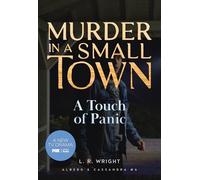 A Touch of Panic: Murder in a Small Town: 6 (Alberg & Cassandra)